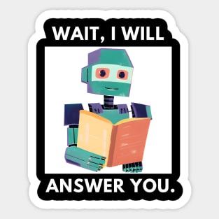 Artificial intelligence, Wait, I will answer you Sticker